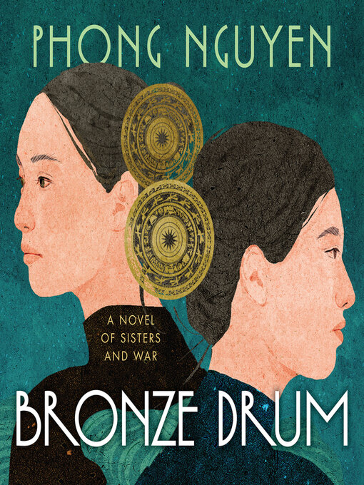 Title details for Bronze Drum by Phong Nguyen - Wait list